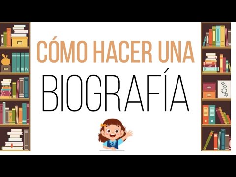 Com hacer una biografia