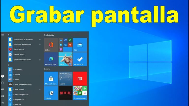 Aprende a grabar la pantalla de tu portátil en simples pasos