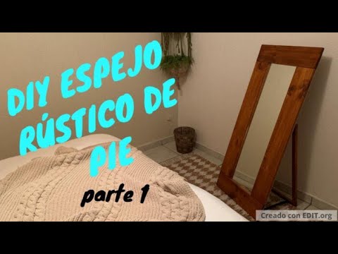 Crea un moderno espejo de pie para tu dormitorio con estos sencillos pasos