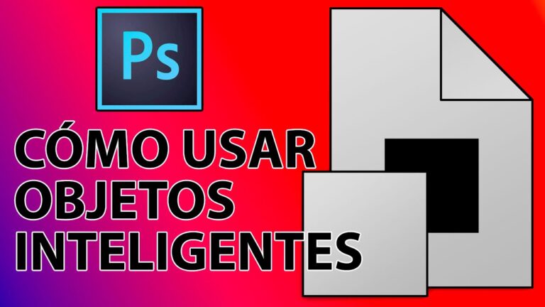 Crea objetos inteligentes en Photoshop: paso a paso