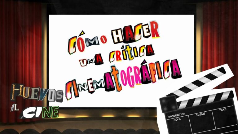 Aprende cómo hacer una crítica cinematográfica en 5 sencillos pasos