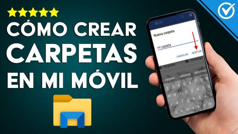 Aprende a crear carpetas en tu móvil en pocos pasos