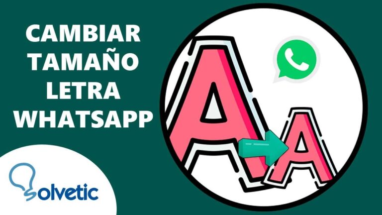 Aumenta el tamaño de las letras en WhatsApp: Así podrás hacerlas más grandes
