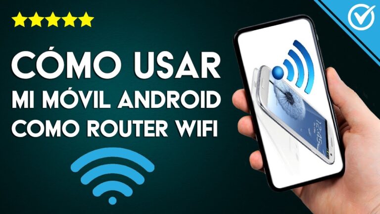 Exprime tu móvil convirtiéndolo en un potente router WiFi